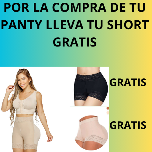Panty levanta cola y short levanta cola GRATIS